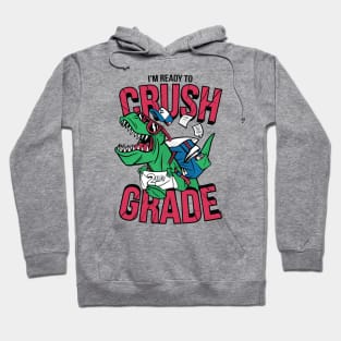 I'm Ready to Crush 2nd Grade // Funny Back to School T-Rex Hoodie